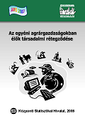 Social stratification of the population living in the agricultural holdings