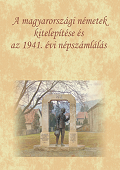 A magyarorszgi nmetek kiteleptse s az 1941. vi npszmlls